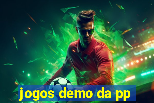 jogos demo da pp